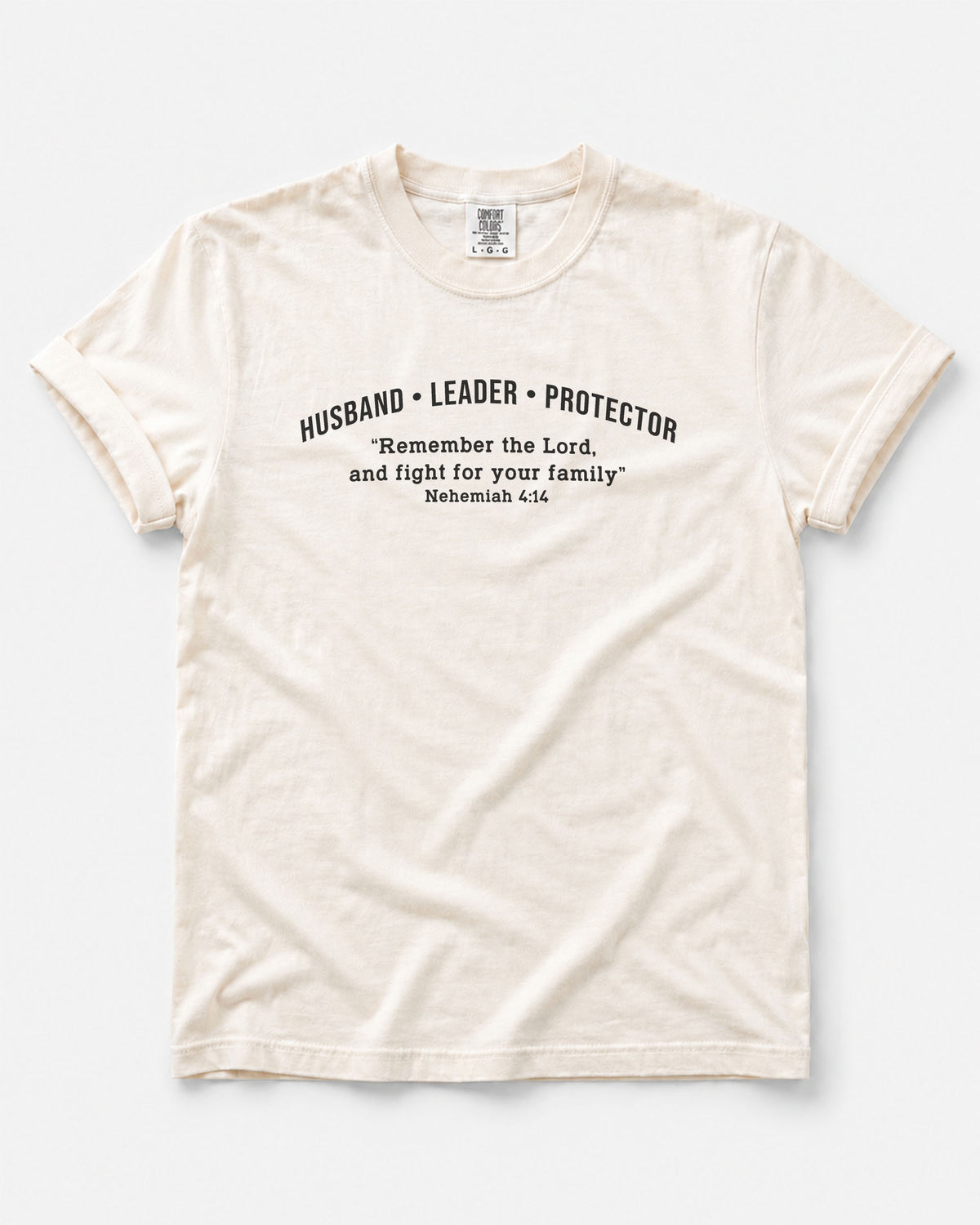 Husband • Leader • Protector | Nehemiah 4:14 Christian Men's T-Shirt