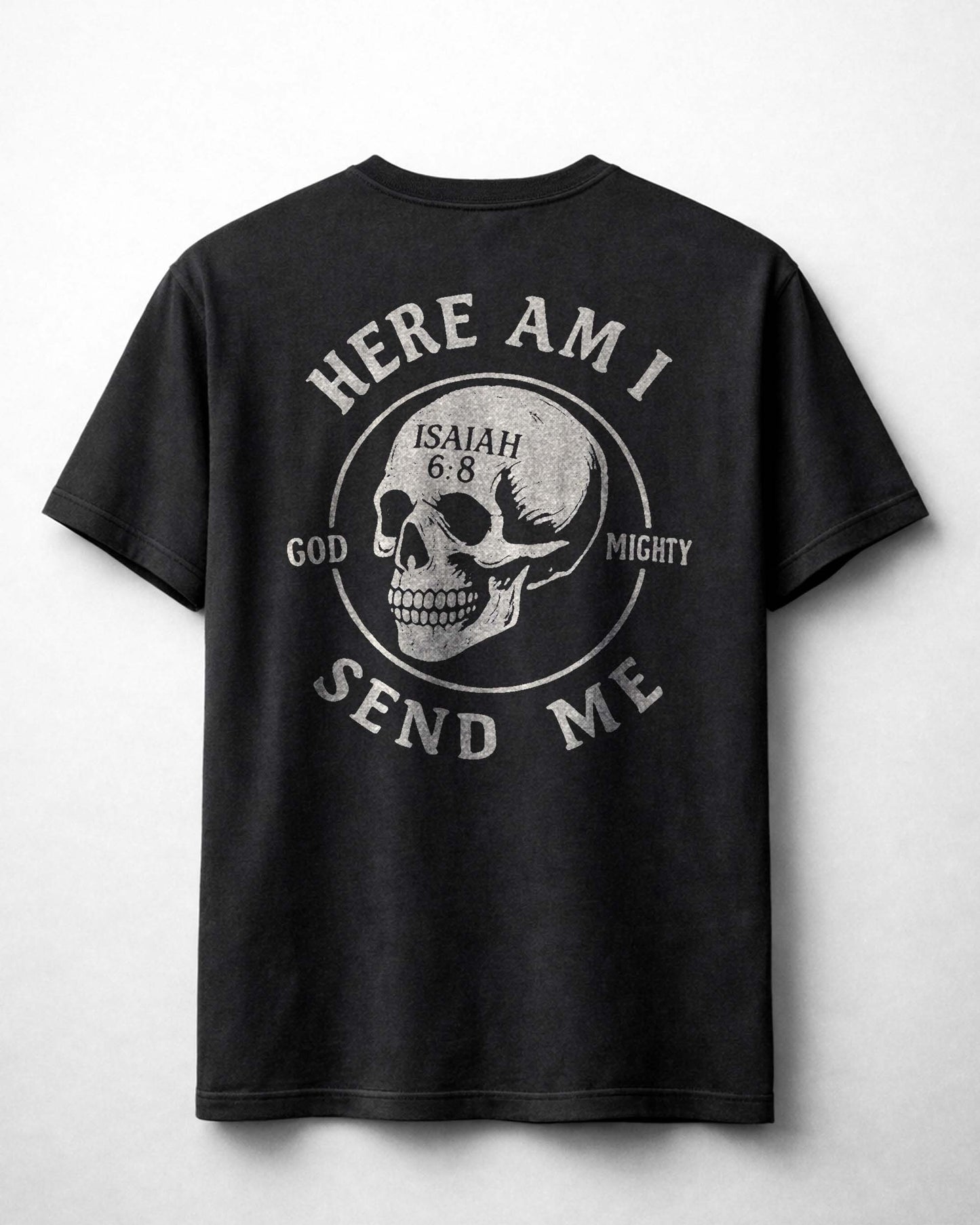 Here Am I Send Me Shirt, Christian Skull Tee, Isaiah 6:8 Faith Shirt