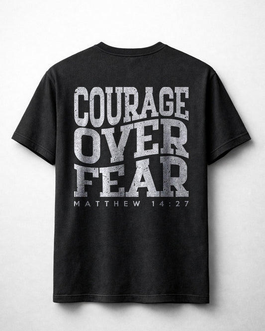 Courage Over Fear Shirt, Christian Faith Tee, Matthew 14:27 Scripture Shirt