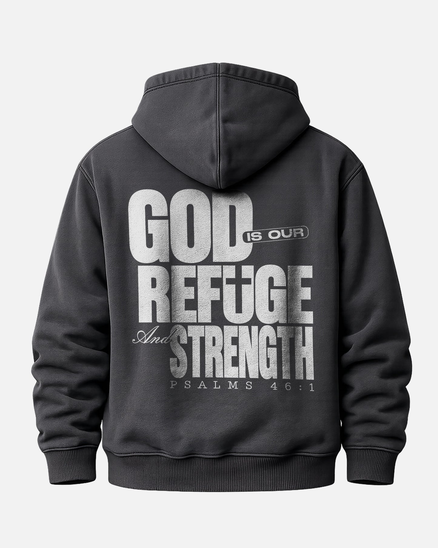 God Is Our Refuge And Strength Hoodie – Black