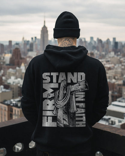 Stand Firm In Faith Hoodie – Black