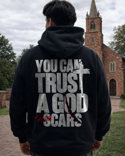 You Can Trust a God With Scars – Heavyweight Faith Hoodie