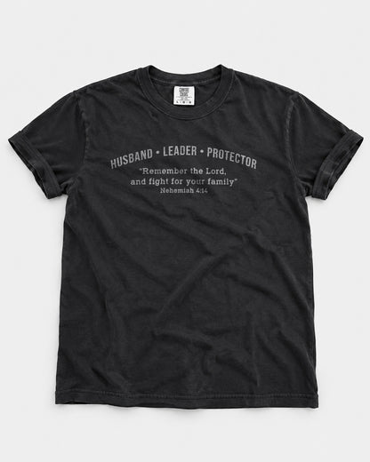 Husband • Leader • Protector | Nehemiah 4:14 Christian Men's T-Shirt
