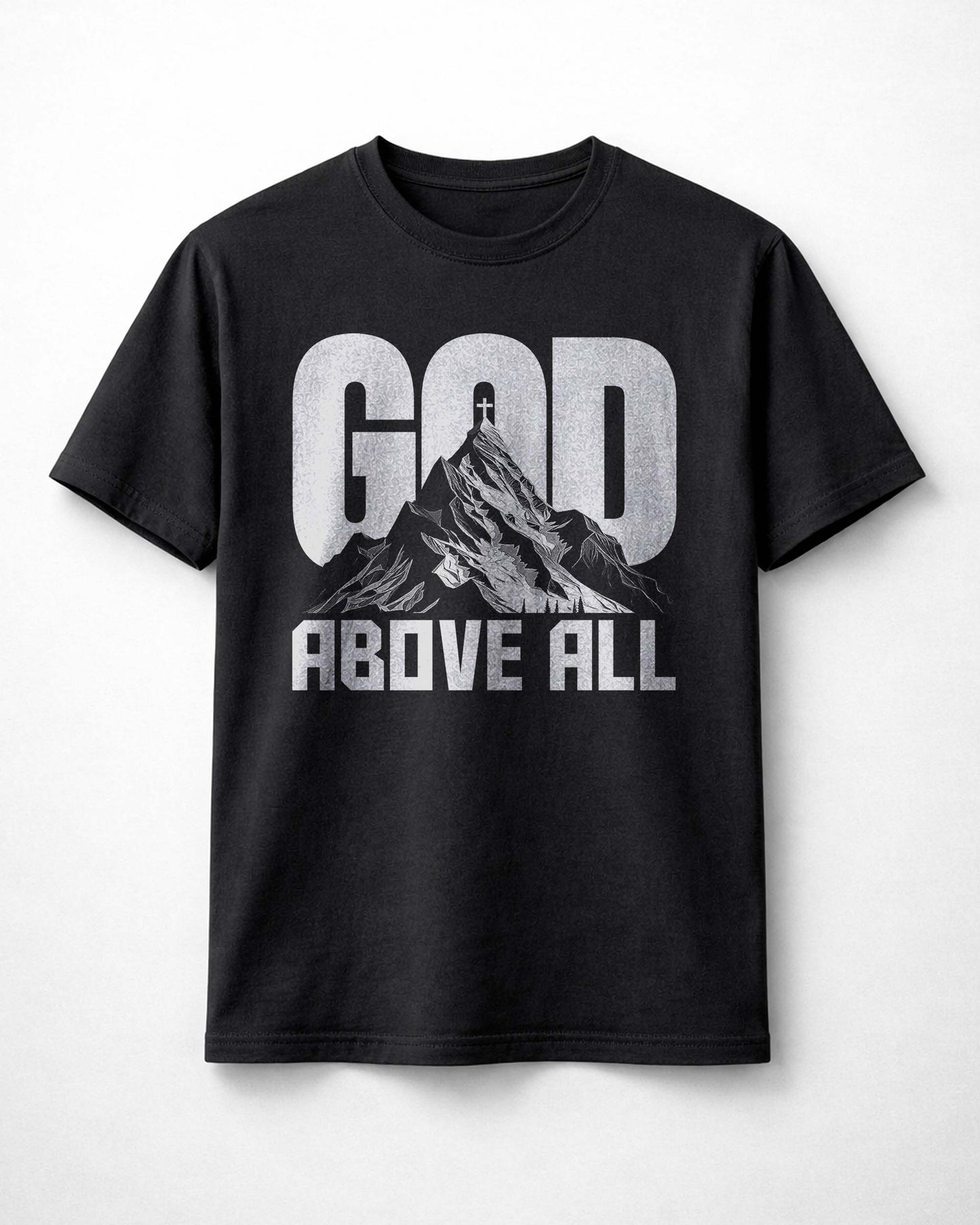 God Above All T-Shirt – Christian Men Faith Shirt - Black