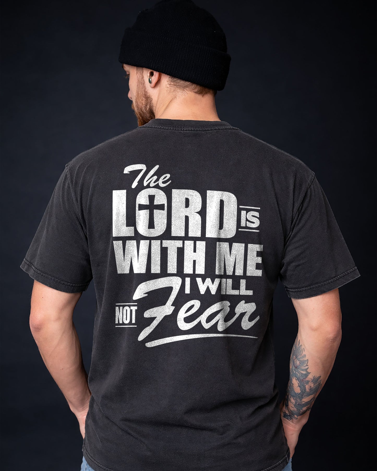 The Lord Is With Me I Will Not Fear Shirt, Christian Faith Tee, Psalm Scripture Shirt