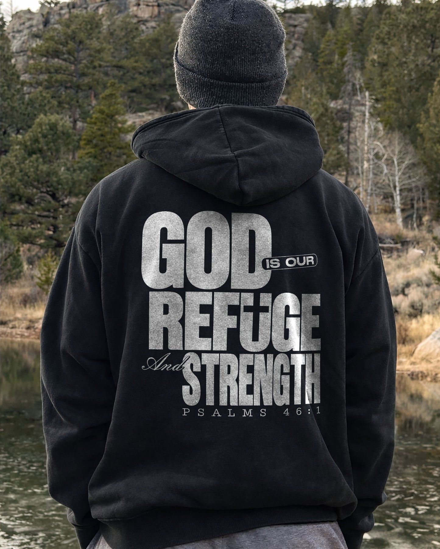 God Is Our Refuge And Strength Hoodie – Black