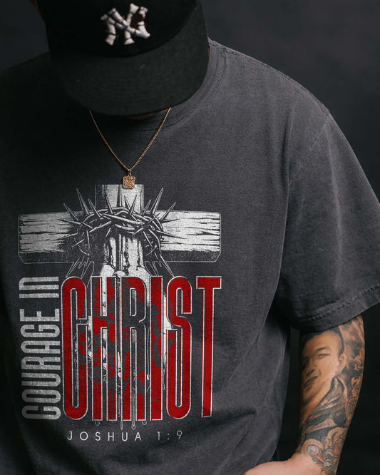 Courage in Christ T-Shirt – Joshua 1:9 Christian Shirt