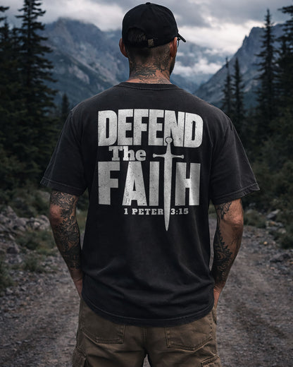 Defend the Faith – Stand Firm in Truth Tee