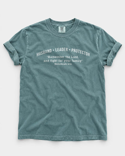 Husband • Leader • Protector | Nehemiah 4:14 Christian Men's T-Shirt