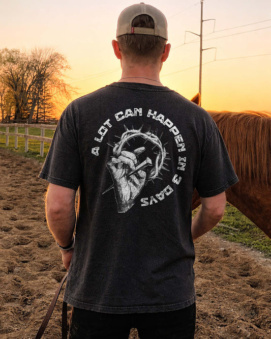 A Lot Can Happen In 3 Days Shirt - Christian Faith Tee