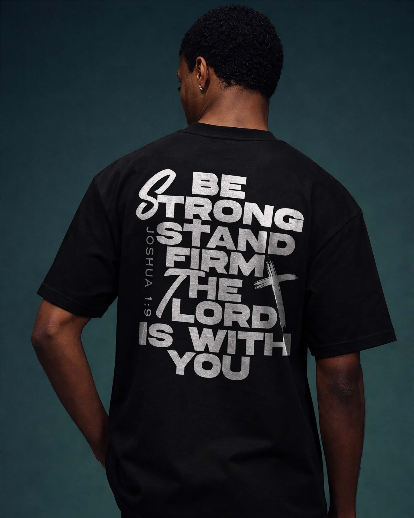 Be Strong Stand Firm Shirt, Christian Scripture Tee, Joshua 1:9 Faith Shirt
