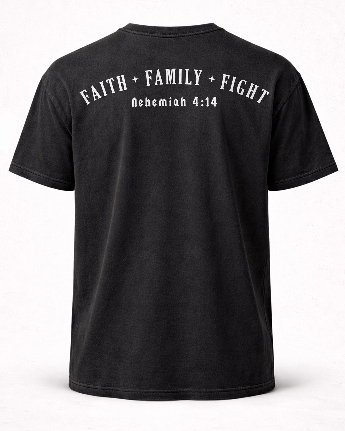 Christian Shirt for Men - Faith. Family. Fight - Father's day Gift - Nehemiah 4:14 Men’s T-Shirt