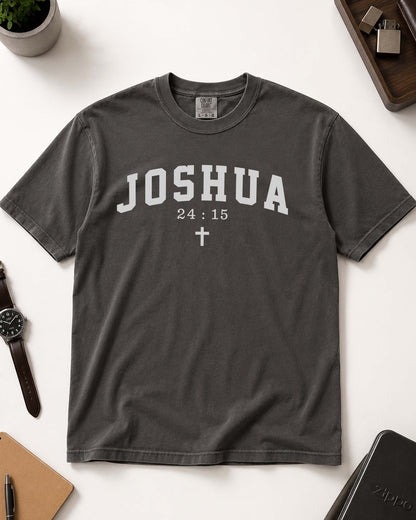 Joshua 24:15 Christian T-Shirt – As For Me And My House Faith Tee | Comfort Colors®