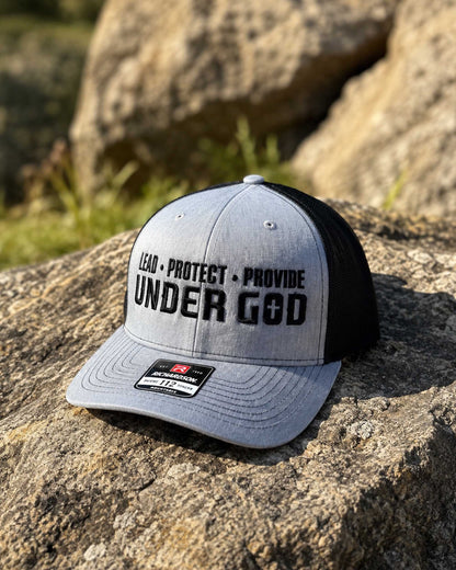 Lead • Protect • Provide Under God Embroidered Trucker Hat