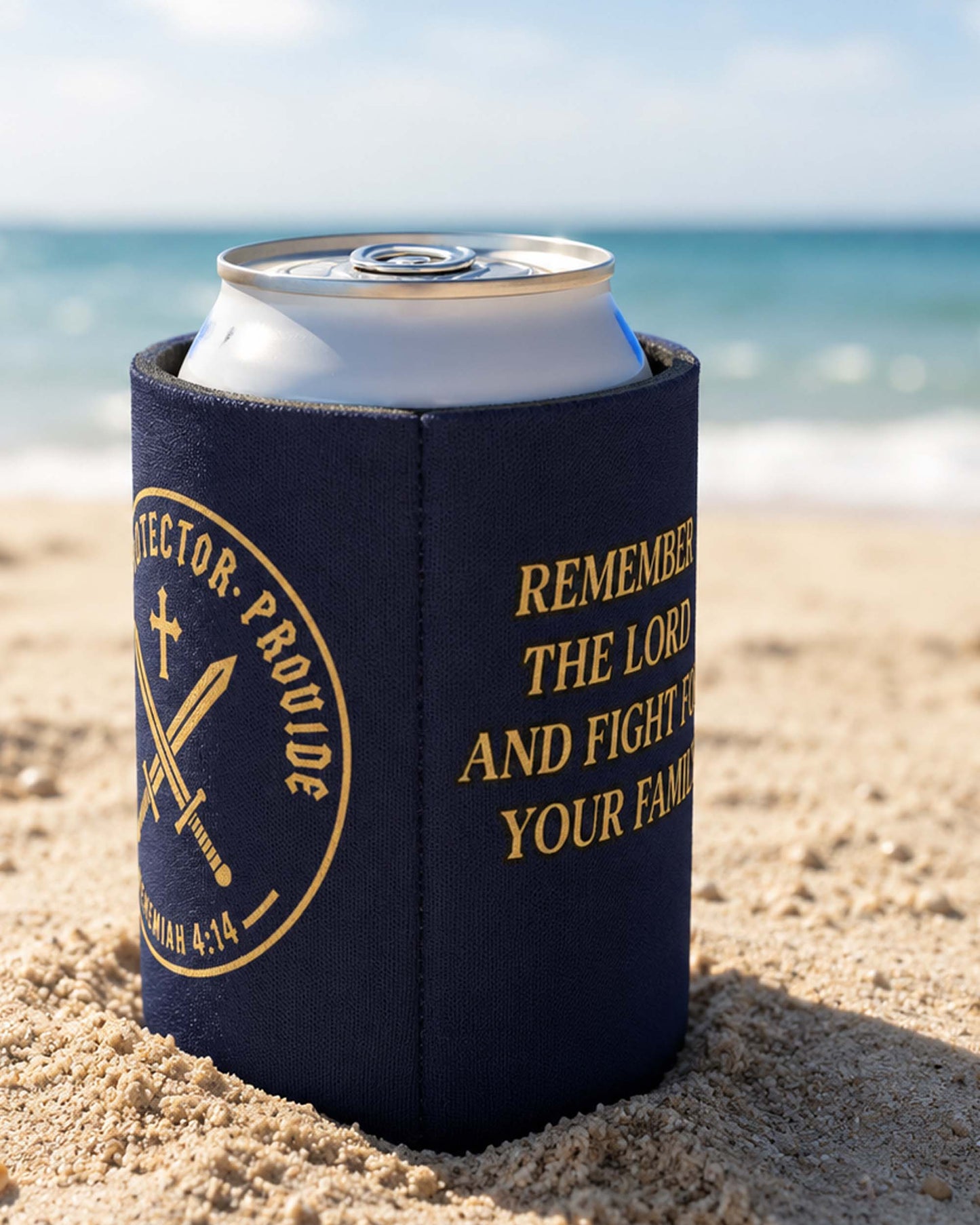 Leader • Protector • Provider Nehemiah 4:14 Can Cooler