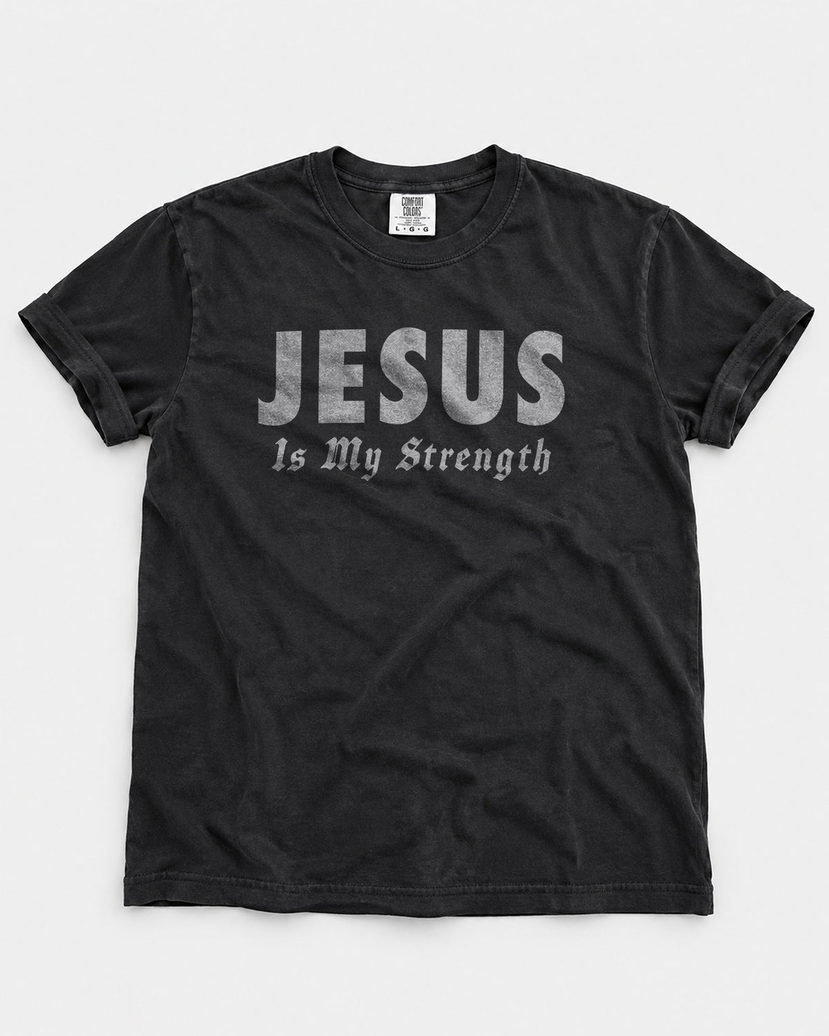 Jesus Is My Strength – Christian Men T-Shirt