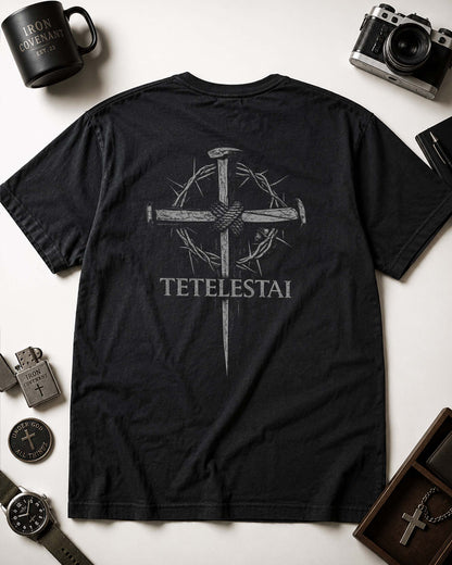 Tetelestai Cross Shirt, Christian Faith Tee, It Is Finished Jesus Shirt
