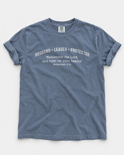 Husband • Leader • Protector | Nehemiah 4:14 Christian Men's T-Shirt