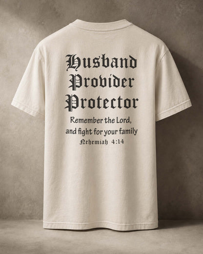 Husband • Provider • Protector | Nehemiah 4:14