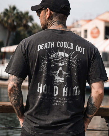 Death Could Not Hold Him – Acts 2:24 Christian Men T-Shirt
