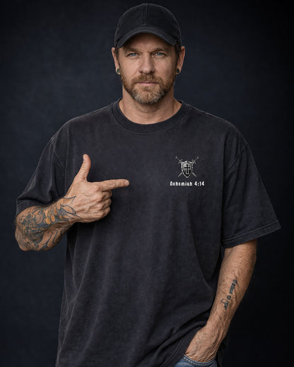 Christian Men Shirt - Make No Mistake — Man of God Statement T-Shirt - Nehemiah 4:14 Inspired
