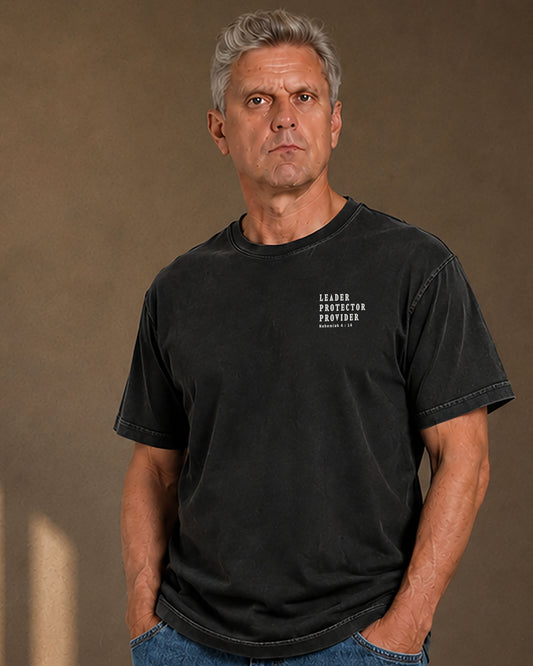 Leader. Protector. Provider -  Nehemiah 4:14 - Christian Men’s Leadership Tee