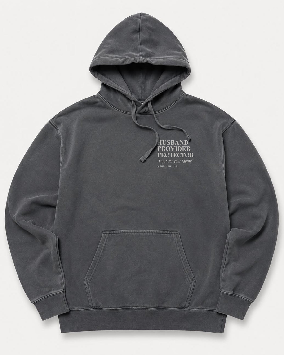 Husband. Provider. Protector -  Nehemiah 4:14 - Christian Hoodie for men