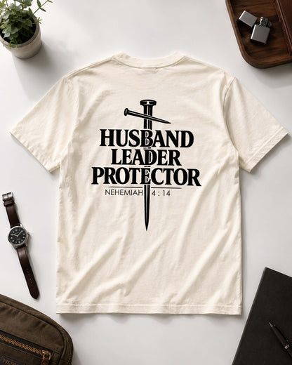 Husband • Leader • Protector | Nehemiah 4:14 Christian Men's T-Shirt