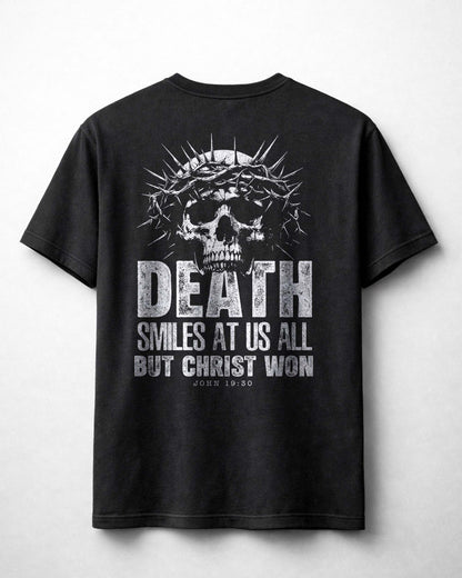 Death Smiles at Us All Christian Shirt – Christ Won John 19:30 Skull Faith Black Tee for Men