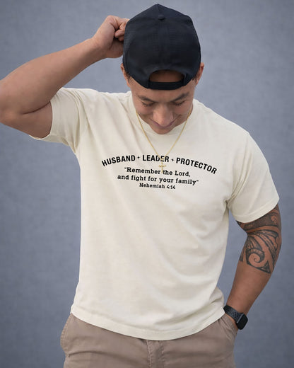 Husband • Leader • Protector | Nehemiah 4:14 Christian Men's T-Shirt