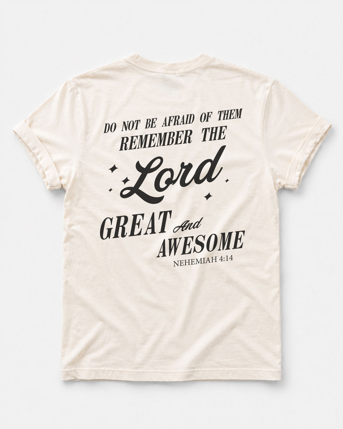 Remember the Lord – Nehemiah 4:14 Christian T-Shirt