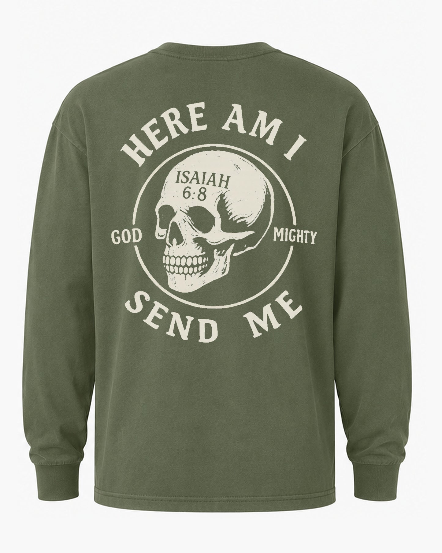 Here Am I, Send Me | Isaiah 6:8 Long Sleeve Shirt