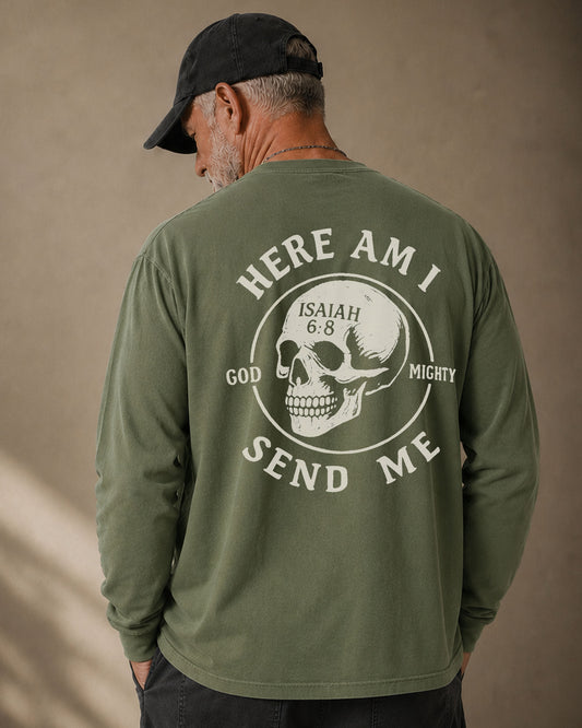 Here Am I, Send Me | Isaiah 6:8 Long Sleeve Shirt