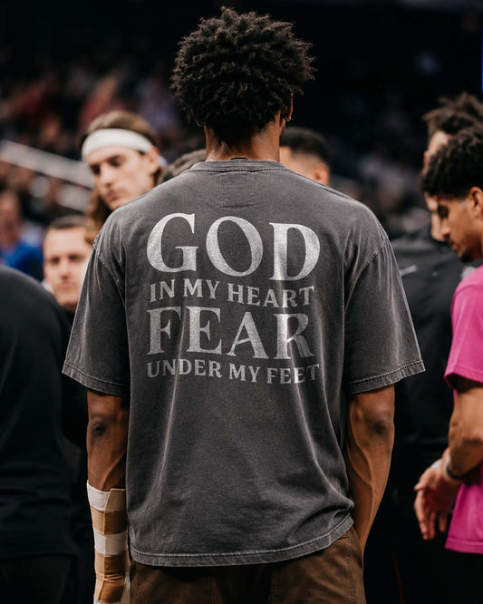 God in My Heart, Fear Under My Feet – Men’s Christian T-Shirt