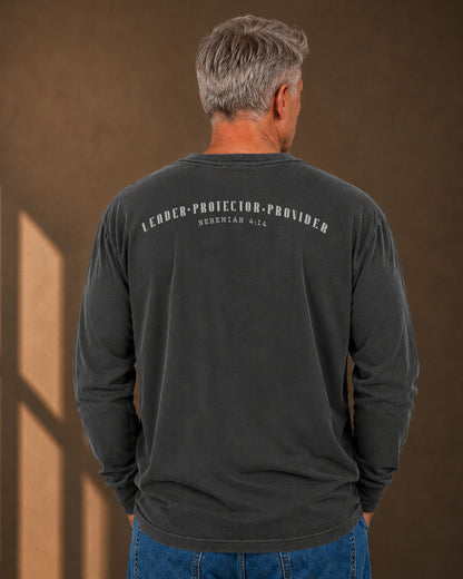 Leader • Protector • Provider | Nehemiah 4:14 Long Sleeve Shirt