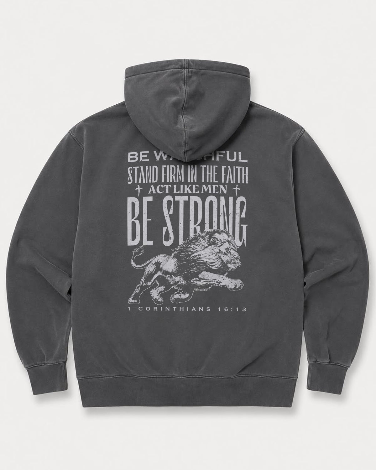 Be Strong Lion Hoodie – 1 Corinthians 16:13
