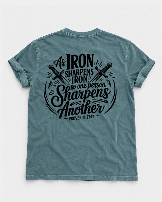 Iron Sharpens Iron | Proverbs 27:17 Heavyweight T-Shirt
